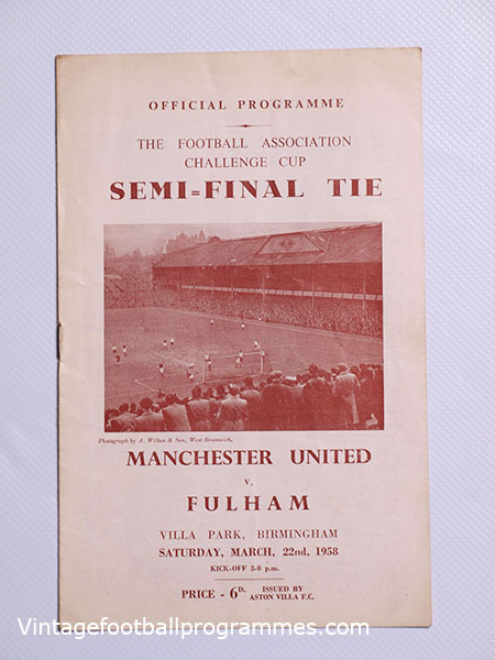 1957-58 FA Cup Semi Final Manchester United vs Fulham 'Munich Air Disaster Season'