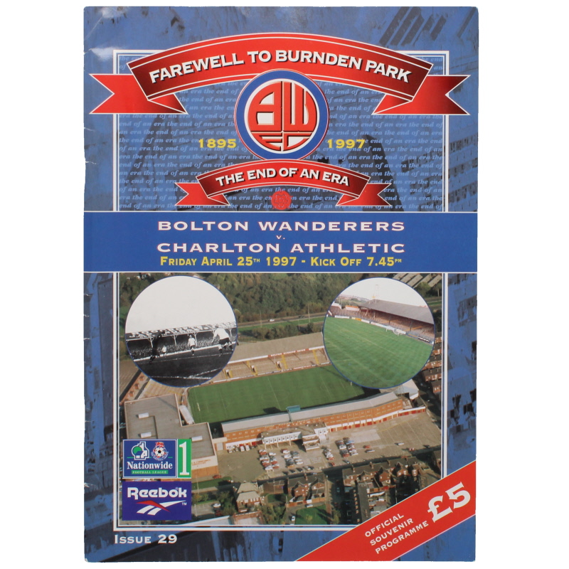 1996-97 Bolton Wanderers vs Charlton Athletic last game at Burnden park programme