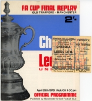 1970 F.A Cup Final Replay Chelsea vs Leeds United programme and ticket