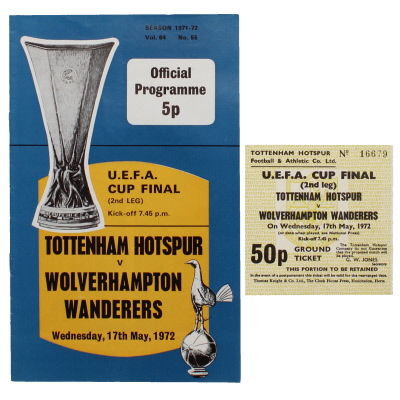 1972 UEFA Cup Final 2nd Leg Tottenham Hotspur vs Wolverhampton Wanderers programme and ticket